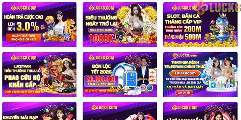 Tổng hợp các chương trình khuyến mãi hot nhất tại Luck8